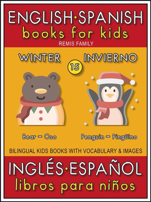 Cover image for 15--Winter (Invierno)--English Spanish Books for Kids (Inglés Español Libros para Niños)